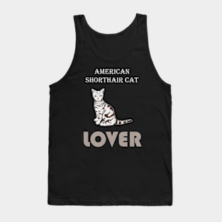 American Shorthair Cat Lover Tank Top